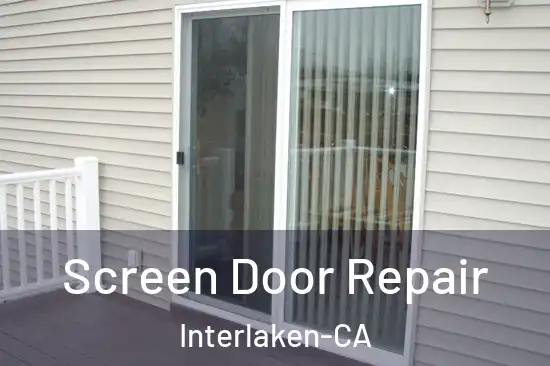 Screen Door Repair Interlaken-CA